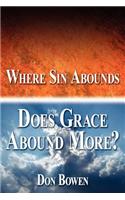 Where Sin Abounds