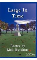 Large in Time