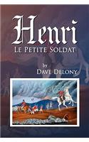 Henri: Le Petite Soldat(English)