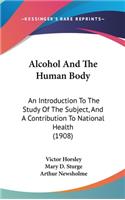 Alcohol And The Human Body