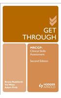 Get Through MRCGP: Clinical Skills Assessment 2E
