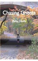 Chasing Ghosts