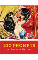 100 Prompts for Romance Writers