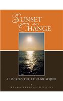 Sunset and Change