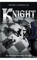 Knight: An Artemus Newton Thriller