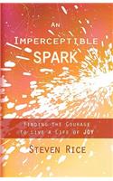Imperceptible Spark