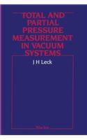 Total and Partial Pressure Measurement in Vacuum Systems