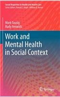 Work and Mental Health in Social Context