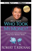 Rich Dad's Who Took My Money?