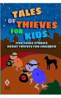 Tales of Thieves for Kids