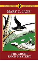 The Ghost Rock Mystery