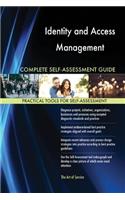 Identity and Access Management Complete Self-Assessment Guide