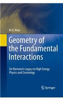 Geometry of the Fundamental Interactions
