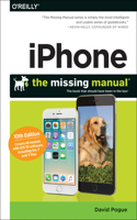 iPhone: The Missing Manual