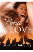 Feral love