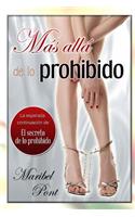 Más allá de lo prohibido.