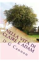 Nella vita di Claire e Adam: (Italian)