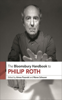 Bloomsbury Handbook to Philip Roth