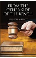 From the Other Side of the Bench