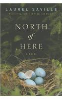 North of Here