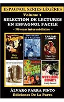 Selection de Lectures En Espagnol Facile Volume 1