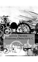 Xcode Primer - Starting Objective-C