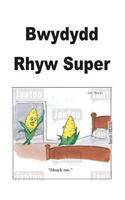 Bwydydd Rhyw Super