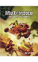 Muzombico, Mutantes Vs Zombis