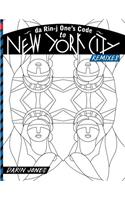 Da Rin-J One's Code to New York City Remixes: There's More to What You See...in the City That Never Sleeps