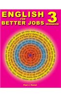 English for Better Jobs 3