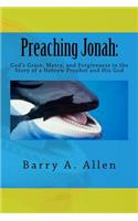 Preaching Jonah