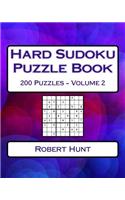 Hard Sudoku Puzzle Book Volume 2: Hard Sudoku Puzzles For Advanced Players