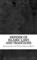 Defense of Islamic Laws and Traditions
