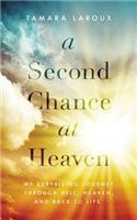 A Second Chance at Heaven