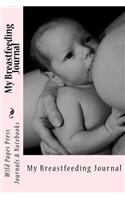 My Breastfeeding Journal