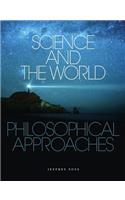 Science and the World