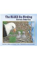 The Blues Go Birding Across America