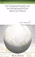 Der Untergang Nineveh’s und die Weissagungsschrift des Nahum von Elkosch