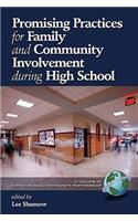 Promising Practices for Family and Community Involvement during High School (PB)