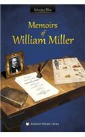 Memoirs of William Miller