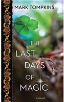 Last Days of Magic