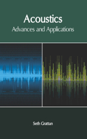 Acoustics: Advances and Applications