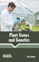 Plant Genes and Genetics