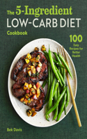 5-Ingredient Low-Carb Diet Cookbook