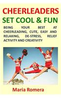 Cheerleaders Set Cool & Fun