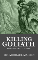 Killing Goliath