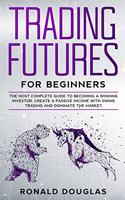 Trading Futures for Beginners