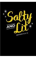 Salty and Lit: Journal / Notebook / Diary Gift - 6"x9" - 120 pages - White Lined Paper - Matte Cover