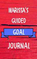 Marissa's Guided Goal Journal: 2020 New Year Planner Guided Goal Journal Gift for Marissa / Notebook / Diary / Unique Greeting Card Alternative