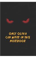 Olivia Notebook